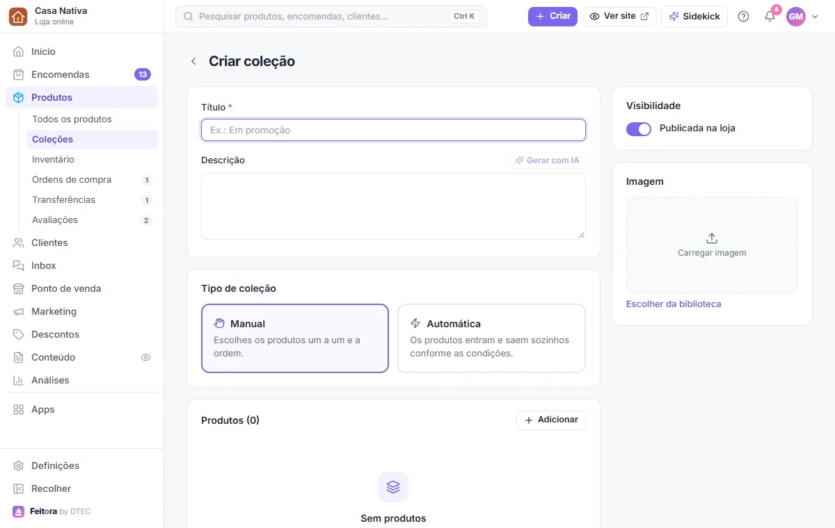 Criar coleção: título, tipo (manual ou automática), produtos, visibilidade e imagem